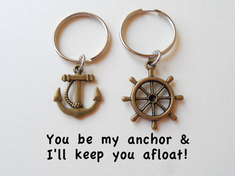 Bronze Ships Helm and Anchor Keychain Set - You Be My Anchor And I'll Steer You Straight; Couples Keychain Set