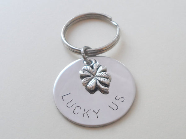 Shamrock/Clover Charm Layered Keychain with "Lucky Us" Hand Stamped Steel Disc; Hand Stamped Couples Keychain