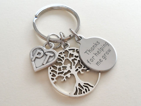 Physical Therapist Keychain with Tree & "Thanks for helping me grow" Engraved Disc Charm; PT Appreciation Gift