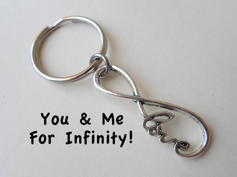 Infinity Love Symbol Keychain - You And Me For Infinity; Couples Keychain