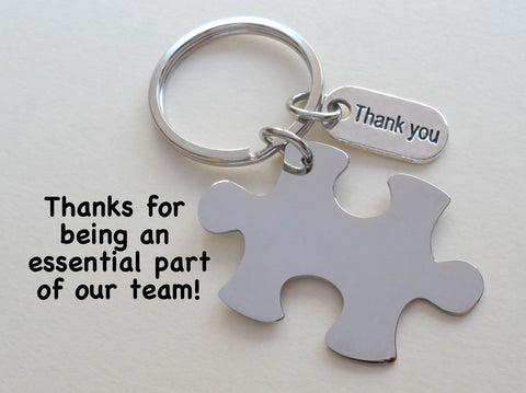 Puzzle Keychain with Thank You Charm Appreciation Gift - Thanks for Being an Essential Part of Our Team
