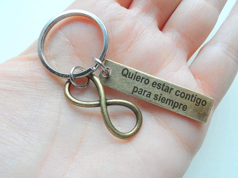 Bronze Infinity Charm Keychain with Tag Engraved "Quiero Estar Contigo Para Siempre" (I Want to Be With You Forever) in Spanish, Couples Keychain